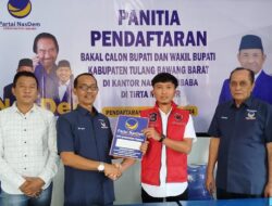 Nadirsyah Ambil Formulir Balonbup di Partai NasDem Tubaba