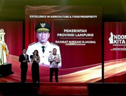 Torehkan Capaian Positif untuk Kesejahteraan Pangan Daerah, Pemprov Lampung Raih Penghargaan Excellence In Agriculture And Food Prosperity