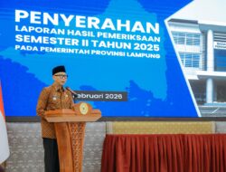 Pemprov Lampung Terima Penyerahan LHP Semester II 2025 dari BPK Perwakilan Lampung, Siap Ditindaklanjuti demi Perbaikan Tata Kelola Keuangan Daerah dan Peningkatan Kualitas Pelayanan Publik